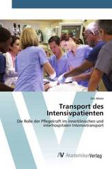 Transport des Intensivpatienten