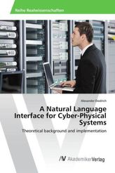 A Natural Language Interface for Cyber-Physical Systems