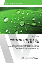 Mikroalge Chlorella sp. (Nr. 297 - 06)