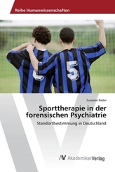 Sporttherapie in der forensischen Psychiatrie