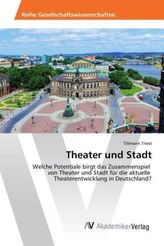 Theater und Stadt