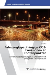 Fahrzeugtypabhängige CO2-Emissionen an Knotenpunkten