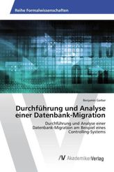 Durchführung und Analyse einer Datenbank-Migration