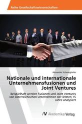 Nationale und internationale Unternehmensfusionen und Joint Ventures