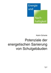 Potenziale der energetischen Sanierung von Schulgebäuden