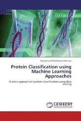 Protein Classification using Machine Learning Approaches