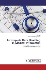 Incomplete Data Handling in Medical Informatics