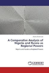 A Comparative Analysis of Nigeria and Russia as Regional Powers