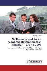 Oil Revenue and Socio-economic Development in Nigeria - 1970 to 2005