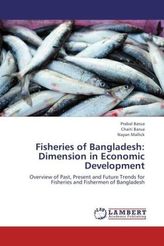 Fisheries of Bangladesh: Dimension in Economic Development