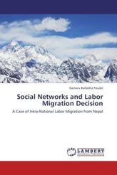 Social Networks and Labor Migration Decision