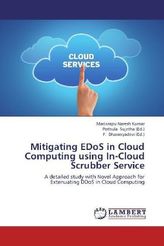 Mitigating EDoS in Cloud Computing using In-Cloud Scrubber Service