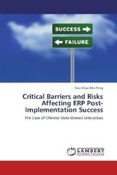 Critical Barriers and Risks Affecting ERP Post-Implementation Success