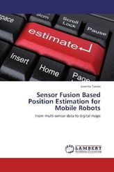 Sensor Fusion Based Position Estimation for Mobile Robots