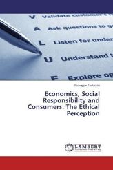 Economics, Social Responsibility and Consumers: The Ethical Perception