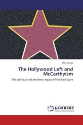 The Hollywood Left and McCarthyism