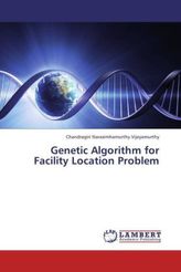 Genetic Algorithm for Facility Location Problem