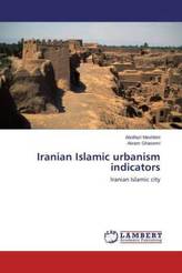 Iranian Islamic urbanism indicators