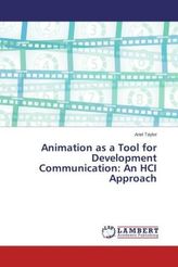 Animation as a Tool for Development Communication: An HCI Approach