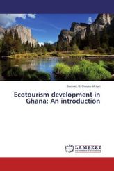 Ecotourism development in Ghana: An introduction
