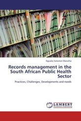 Records management in the South African Public Health Sector