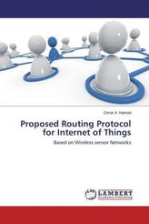 Proposed Routing Protocol for Internet of Things