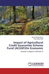 Impact of Agricultural Credit Guarantee Scheme Fund (ACGSF)On Economic