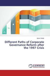Different Paths of Corporate Governance Reform after the 1997 Crisis