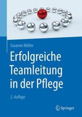 Erfolgreiche Teamleitung in der Pflege