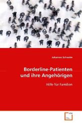 Borderline-Patienten und ihre Angehörigen