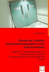 Einsatz der mobilen Computertomographie in der Intensivmedizin