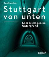 Stuttgart von unten