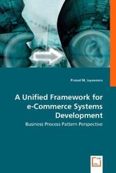 A Unified Framework for e-Commerce Systems Development