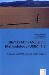UN/CEFACT's Modeling Methodology (UMM) 1.0