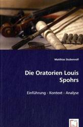 Die Oratorien Louis Spohrs