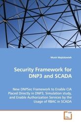 Security Framework for DNP3 and SCADA