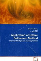 Application of Lattice Boltzmann Method