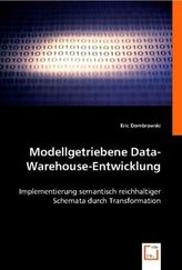 Modellgetriebene Data-Warehouse-Entwicklung