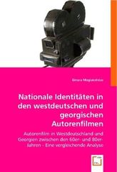 Nationale Identitäten in den westdeutschen und georgischen Autorenfilmen