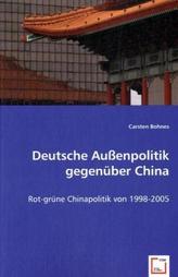 Deutsche Außenpolitik gegenüber China
