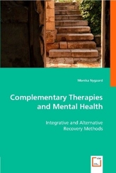 Complementary Therapies and Mental Health