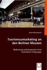 Tourismusmarketing an den Berliner Museen