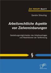 Arbeitsrechtliche Aspekte von Zielvereinbarungen