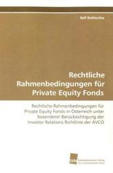 Rechtliche Rahmenbedingungen für Private Equity Fonds