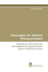 Genauigkeit der digitalen Photogrammetrie