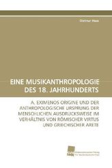 EINE MUSIKANTHROPOLOGIE DES 18. JAHRHUNDERTS