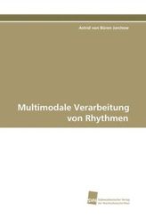 Multimodale Verarbeitung von Rhythmen