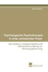 Psychologische Psychotherapie in einer ambulanten Praxis