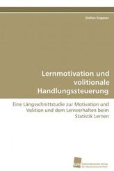 Lernmotivation und volitionale Handlungssteuerung