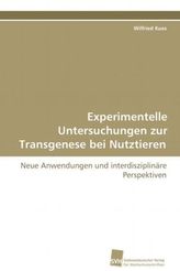 Experimentelle Untersuchungen zur Transgenese bei Nutztieren